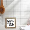 Reminder Signs - Wash Your Hands, Funny Bathroom Art for Toilet Restroom, Humorous Decorative Signs and Plaques